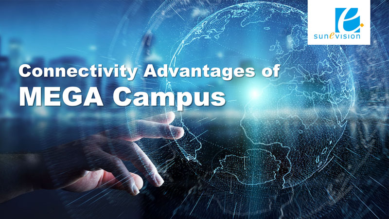Infopaper Downlaod | Connectivity Advantages of MEGA Campus